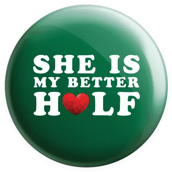 Placka She is my better half