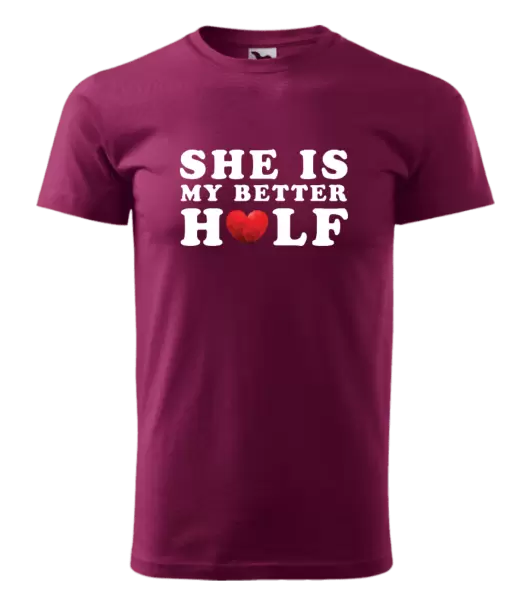 Pánské tričko She is my better half