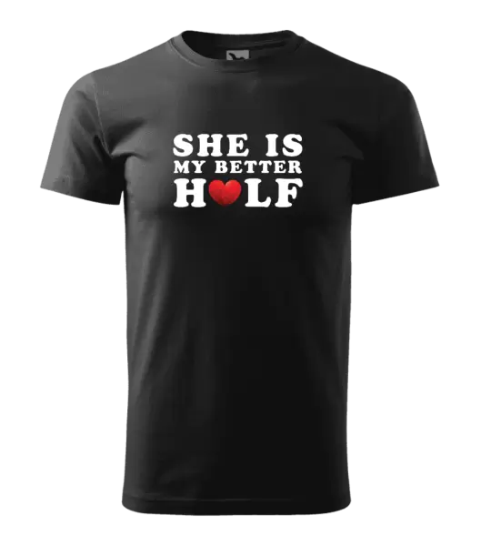 Pánské tričko She is my better half