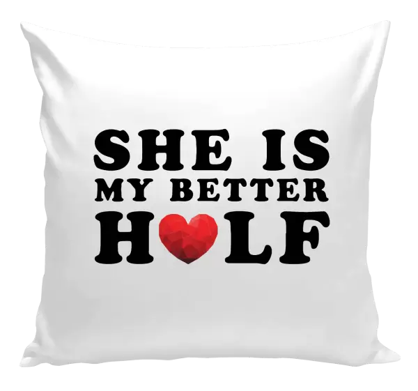 Polštář She is my better half