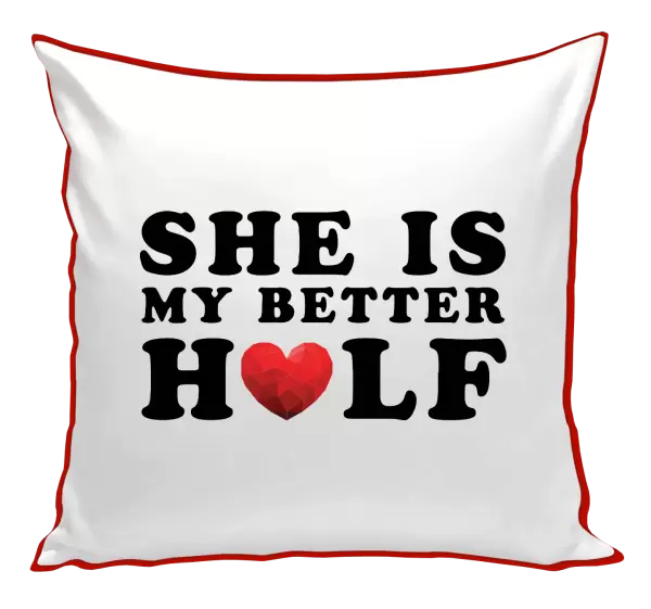 Polštář She is my better half