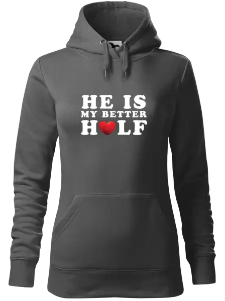 Dámská mikina He is my better half