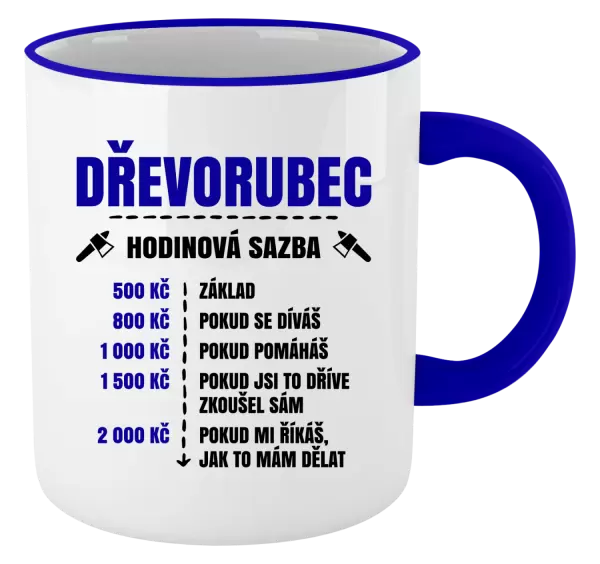 Hrnek Hodinová sazba - dřevorubec