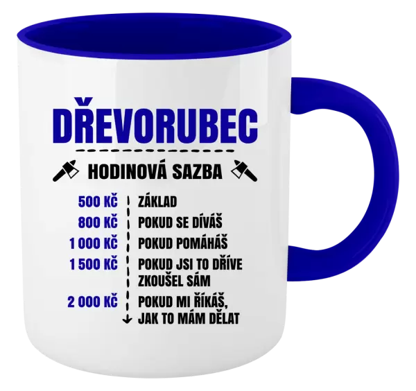 Hrnek Hodinová sazba - dřevorubec