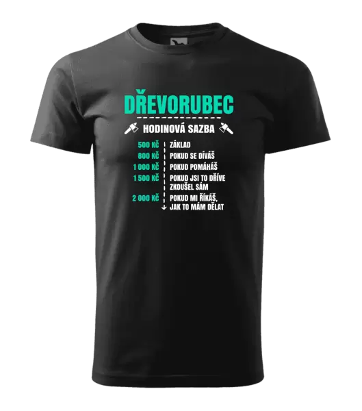Pánské tričko Hodinová sazba - dřevorubec