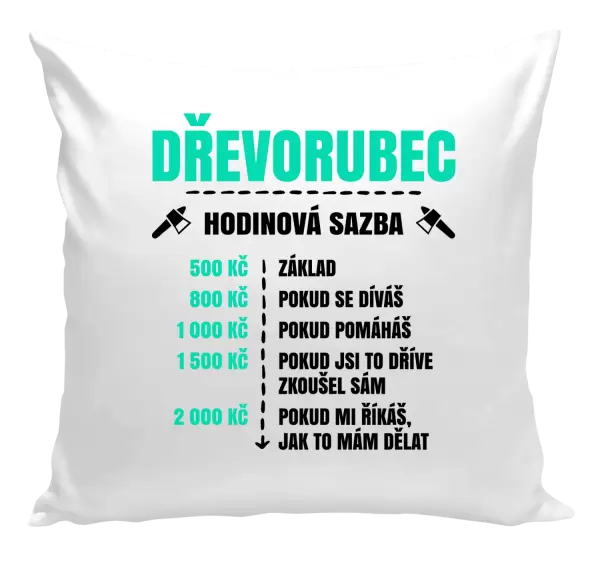 Polštář Hodinová sazba - dřevorubec