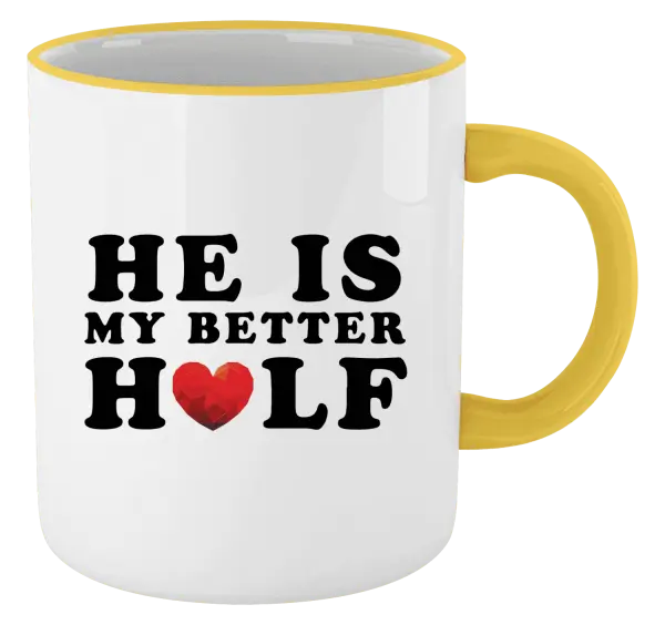 Hrnek He is my better half