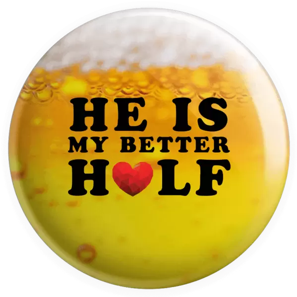 Placka He is my better half