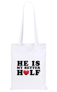 Látková taška He is my better half