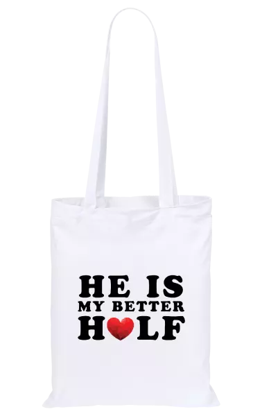 Látková taška He is my better half