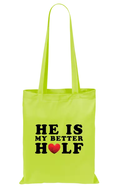 Látková taška He is my better half