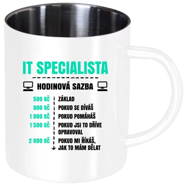 Nerezový hrnek Hodinová sazba - IT specialista