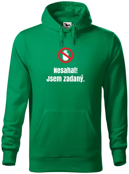 Pánská mikina Nesahat, jsem zadaný