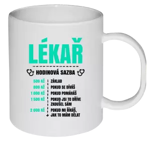 Plastový hrnek Hodinová sazba - lékař