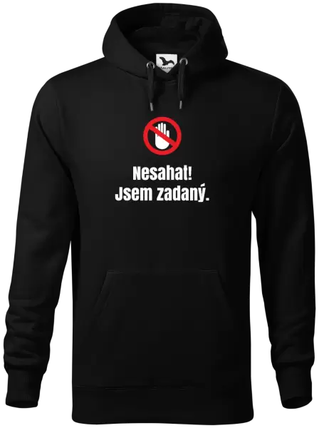 Pánská mikina Nesahat, jsem zadaný