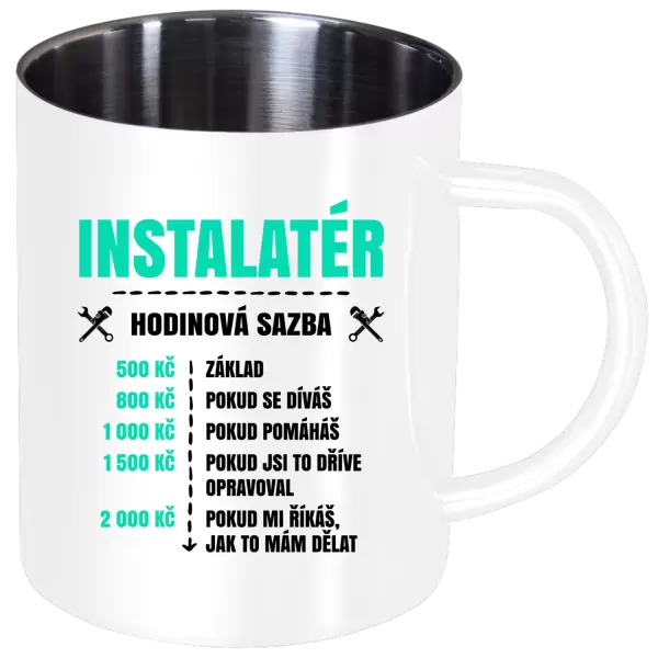 Nerezový hrnek Hodinová sazba - instalatér