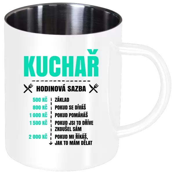 Nerezový hrnek Hodinová sazba - kuchař