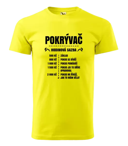 Pánské tričko Hodinová sazba - pokrývač