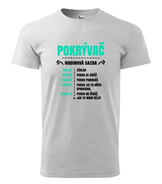 Pánské tričko Hodinová sazba - pokrývač