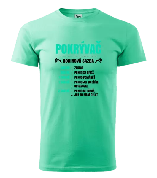 Pánské tričko Hodinová sazba - pokrývač