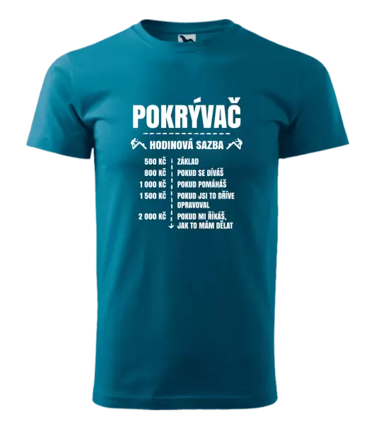 Pánské tričko Hodinová sazba - pokrývač