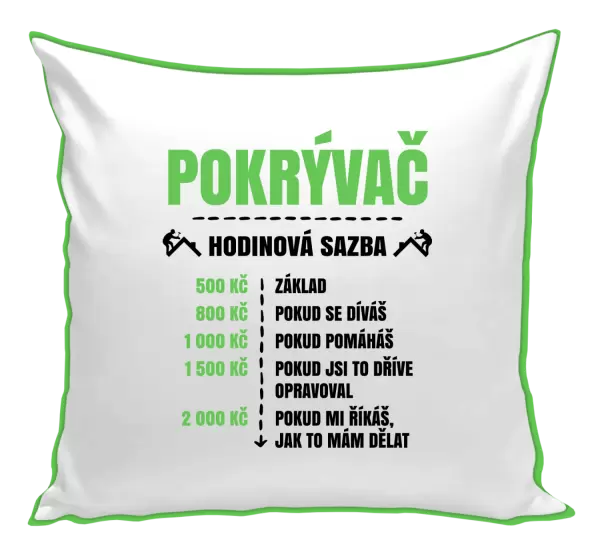 Polštář Hodinová sazba - pokrývač