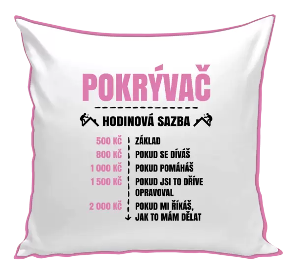Polštář Hodinová sazba - pokrývač