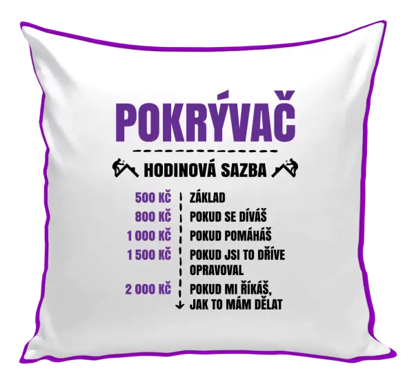 Polštář Hodinová sazba - pokrývač