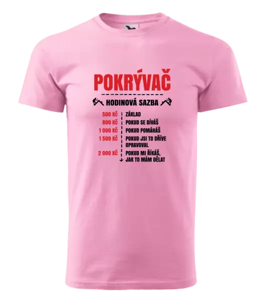 Pánské tričko Hodinová sazba - pokrývač
