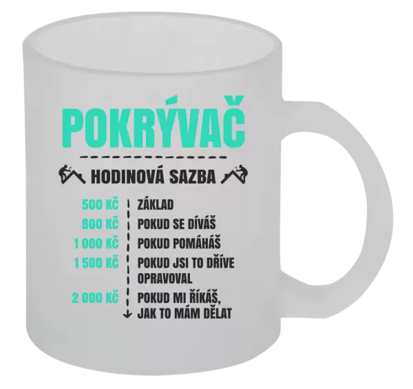 Hrnek Hodinová sazba - pokrývač