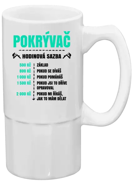 Půllitr Hodinová sazba - pokrývač