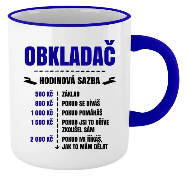 Hrnek Hodinová sazba - obkladač