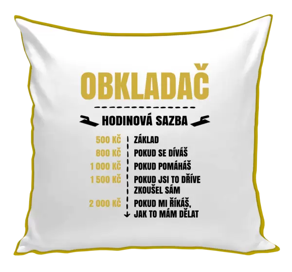 Polštář Hodinová sazba - obkladač