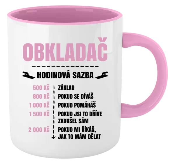 Hrnek Hodinová sazba - obkladač