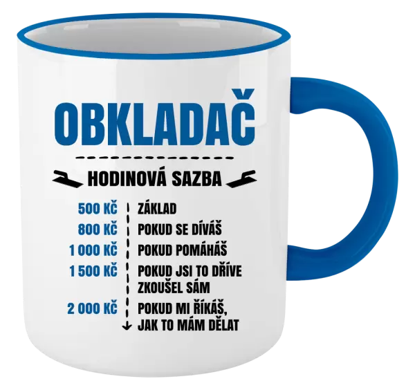Hrnek Hodinová sazba - obkladač