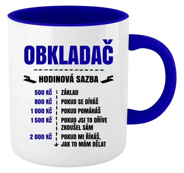 Hrnek Hodinová sazba - obkladač