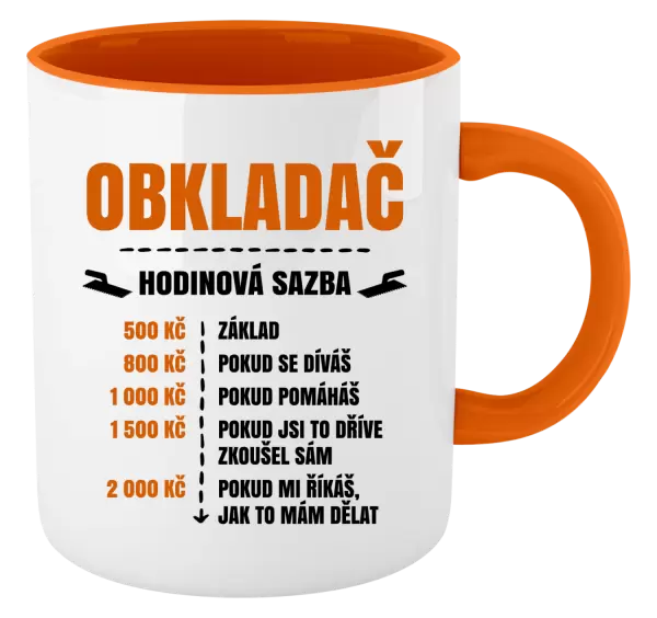 Hrnek Hodinová sazba - obkladač
