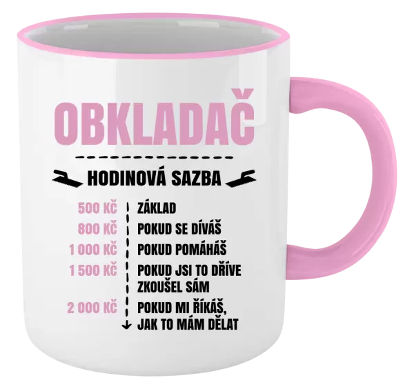 Hrnek Hodinová sazba - obkladač