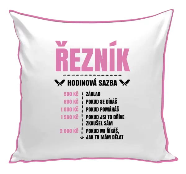 Polštář Hodinová sazba - řezník