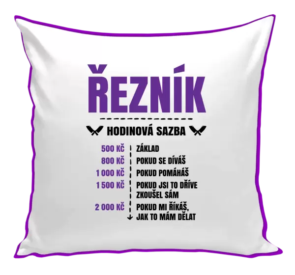 Polštář Hodinová sazba - řezník