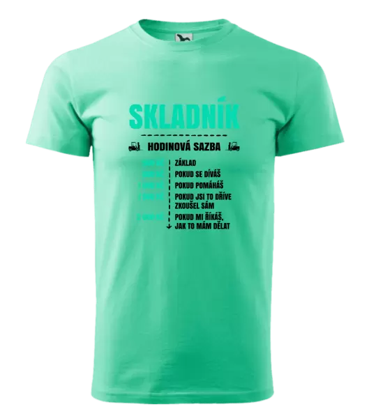 Pánské tričko Hodinová sazba - skladník