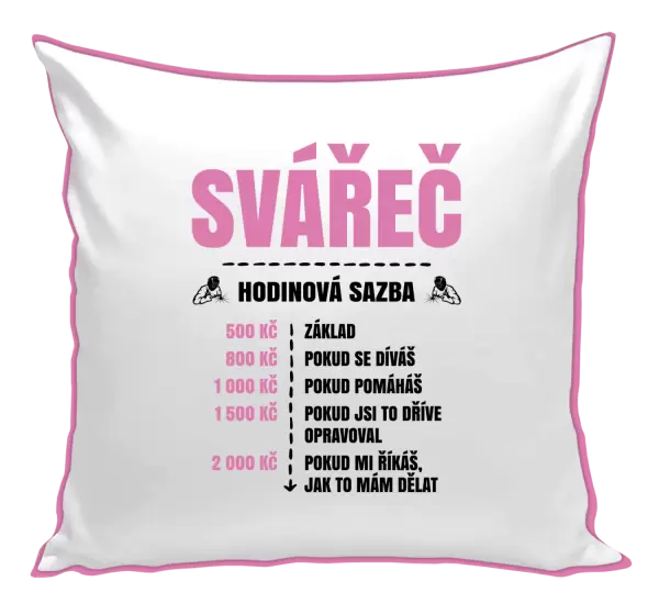 Polštář Hodinová sazba - svářeč