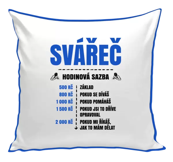 Polštář Hodinová sazba - svářeč