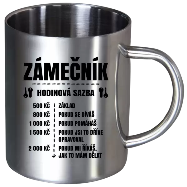 Nerezový hrnek Hodinová sazba - zámečník