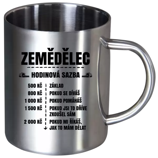 Nerezový hrnek Hodinová sazba - zemědělec