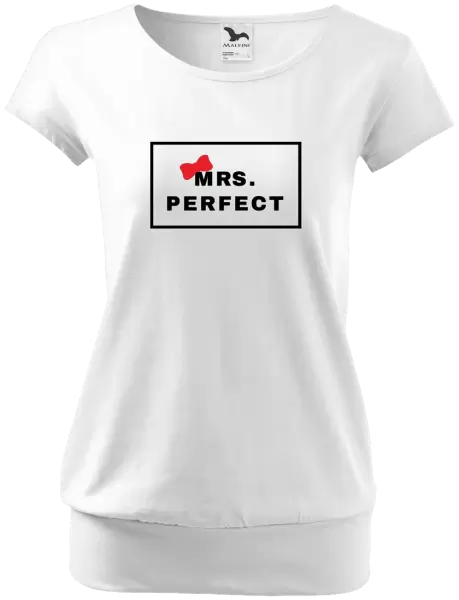 Dámské tričko Mrs. Perfect