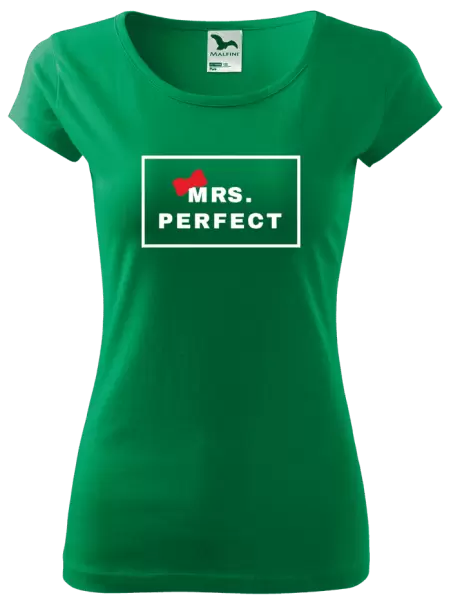 Dámské tričko Mrs. Perfect