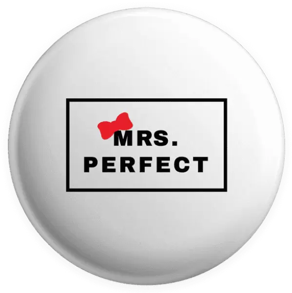 Placka Mrs. Perfect