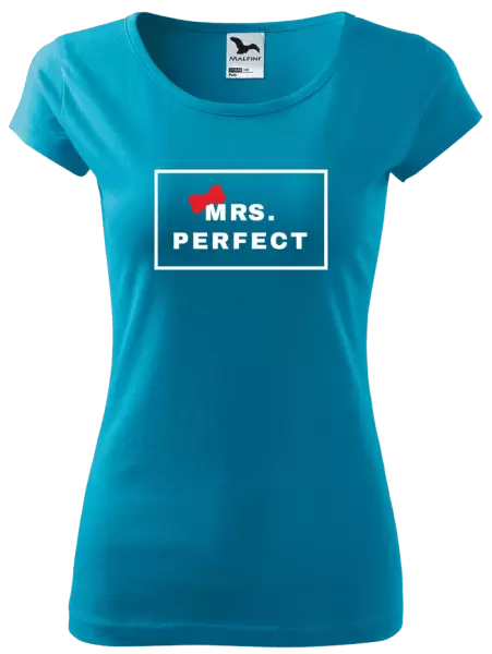 Dámské tričko Mrs. Perfect