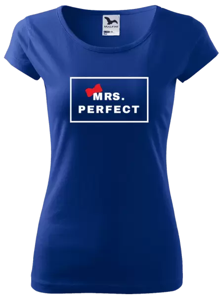 Dámské tričko Mrs. Perfect